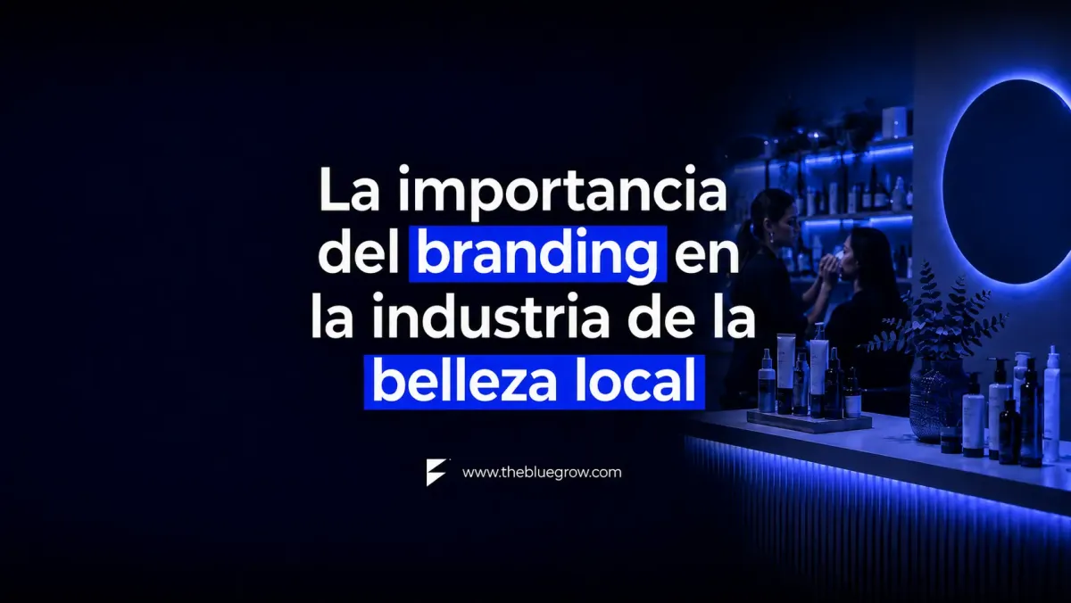 Importancia del branding para centros de belleza locales
