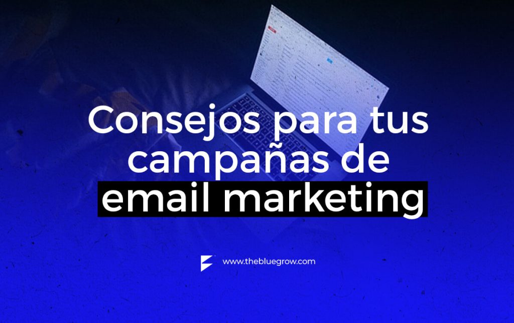 como hacer campañas de email marketing